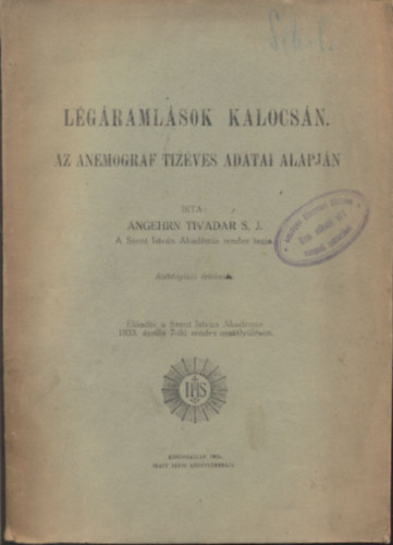 Angehrn Tivadar - Lgramlsok Kalocsn (Az anemograf tzves adatai alapjn)