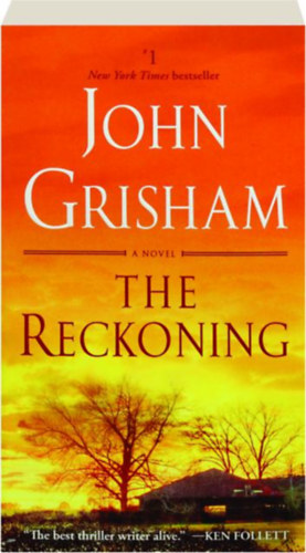 John Grisham - The Reckoning