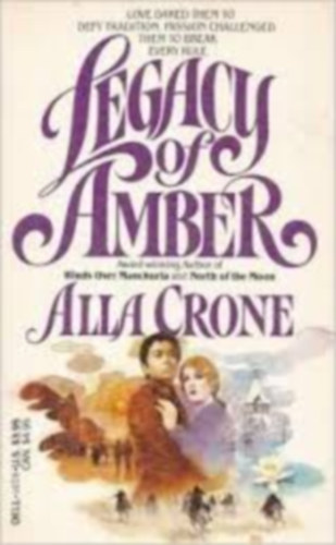Alla Crone - Legacy of Amber