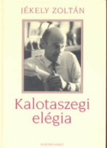J�kely Zolt�n - Kalotaszegi el�gia