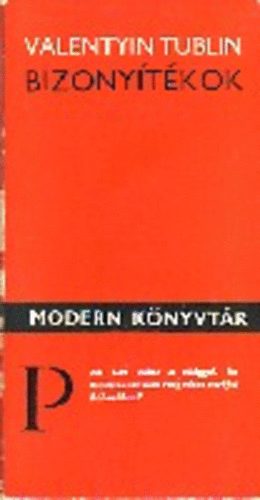 Valentyin Tublin - Bizonyítékok