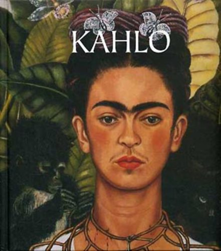 Bresi Csilla  (ford.) - Frida Kahlo