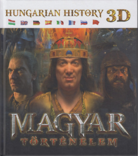 Magyar T�rt�nelem (Hungarian history 3D) - 3D szem�veg n�lk�l