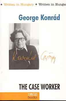 Konrd Gyrgy - The Case Worker