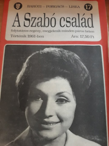 Forg�cs Istv�n, Liska D�nes Bar�ti G�za - A Szab� csal�d 17.