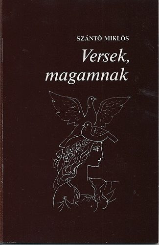 Sznt Mikls - Versek, magamnak