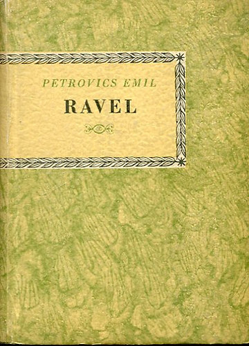Petrovics Emil - Ravel