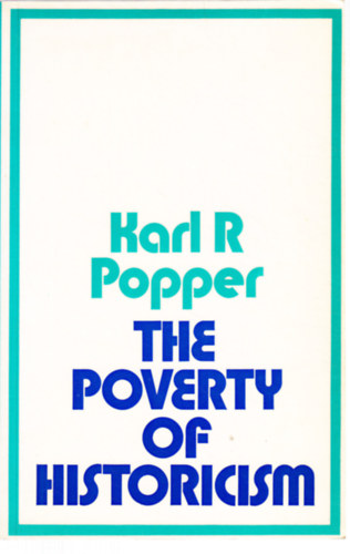 Karl Popper - The Poverty of Historicism