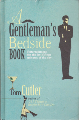 Tom Cutler - A Gentleman's Bedside Book