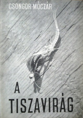 Csongor Gyz-Mczr Lszl - A tiszavirg