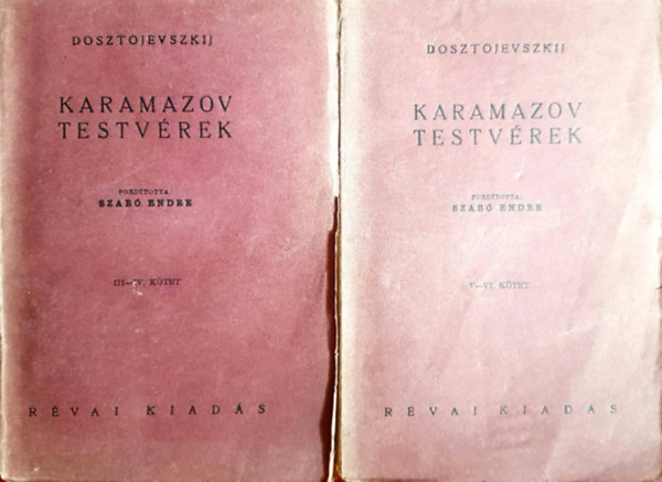 Fjodor Mihajlovics Dosztojevszkij - Karamazov testv�rek (III-IV., V-VI.) (R�vai kiad�s, 2 k�tet)