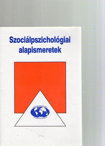 Zeck Lenke - Szocilpszicholgiai alapismeretek