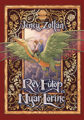 Jeney Zoltn - Rv Flp s Nyr Lrinc
