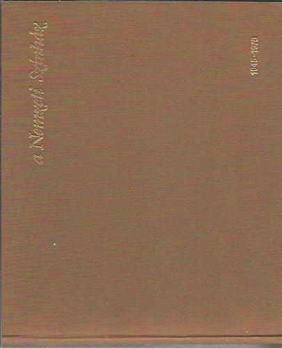 Peterdi Nagy Lszl (szerk.) - A Nemzeti Sznhz 1945-1978