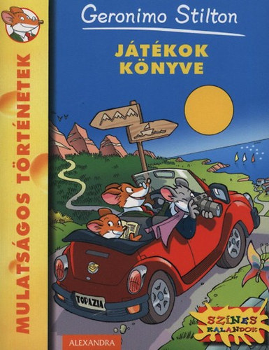Geronimo Stilton - J�t�kok k�nyve