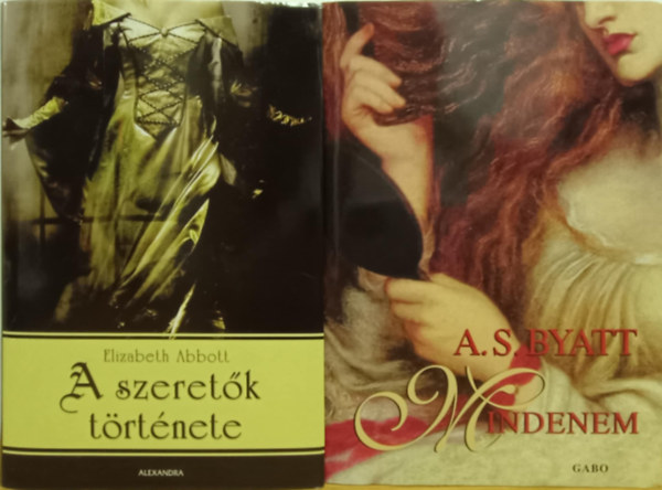 Elizabeth Abbott A. S. Byatt - Romantikus knyvcsomag