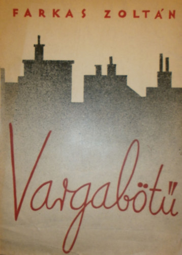 Farkas Zoltán - Vargabötű