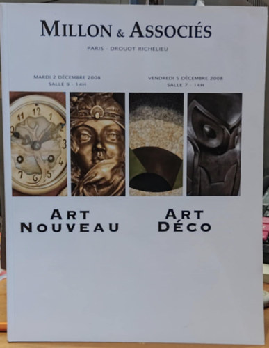 Paris - Drouot Richelieu - Million & Associs Art Nouveau: Mardi 2 Dcembre 2008 salle 9 - 14H / Art Dco: Vendredi 5 Dcembre 2008 salle 7 - 14H