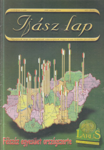 Borbély László (szerk.) - Íjász lap 2000. május-június (6. évfolyam, 3. szám)