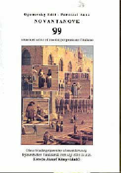 Ogonovsky Par�czai Anna - Novantanove 99 - Olasz fgy. a besz�dk�szs�g fejleszt�s�hez