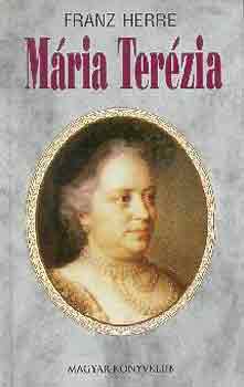 Franz Herre - Mária Terézia