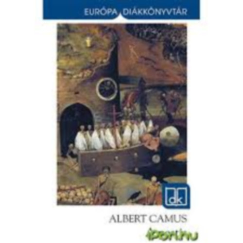 Albert Camus - A pestis (Eurpa dikknyvtr)