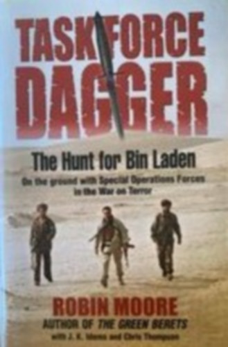 Robin Moore - Taskforce dagger - the hunt for Bin Laden