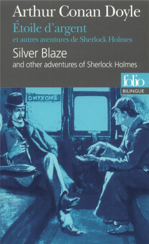 Arthur Conan Doyle - toile d'argent et autres aventures de Sherlock Holmes