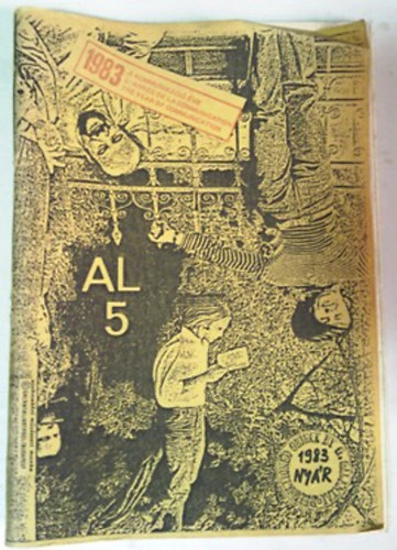 Galántai György - Klaniczay Júlia (szerk.) - Aktuális levél / Artpool letter 1983 5. szám (szamizdat)