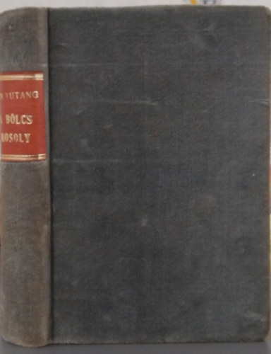 Lin Yutang - A blcs mosoly