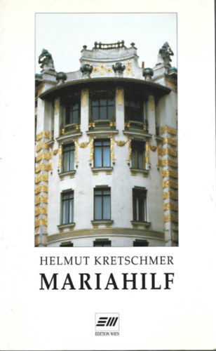 Helmut Kretschmer - Mariahilf