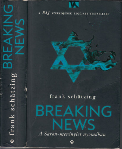 Frank Schtzing - Breaking News - A Saron-mernylet nyomban