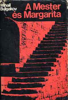 Mihail Bulgakov - A Mester s Margarita