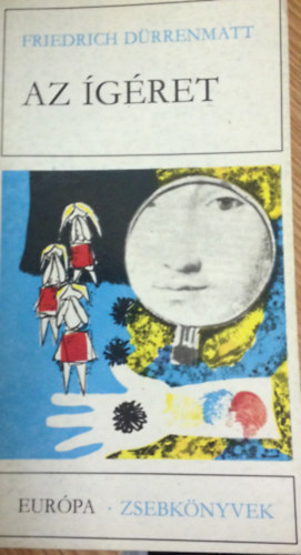 Friedrich D�rrenmatt - Az �g�ret. H�rom kisreg�ny