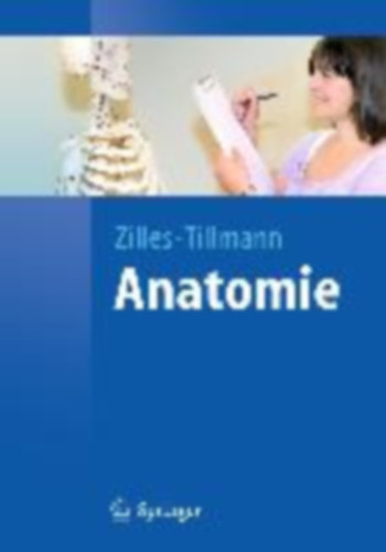 Karl Zilles Bernhard N. Tillmann - Anatomie