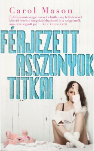 Carol Mason - Frjezett asszonyok titkai