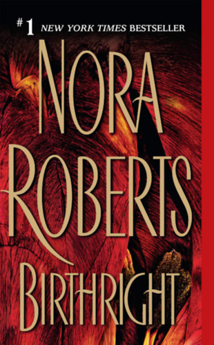 J. D. Robb  (Nora Roberts) - Birthright