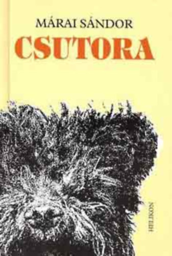 M�rai S�ndor - Csutora