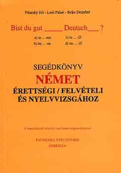 Jiri-Lieli-Bek�n� - Bist du gut _Deutsch_? - Seg�dk�nyv n�met �retts�gi/felv�teli...