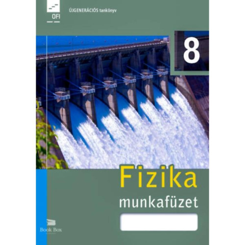 Sztan Ptern  (szerk.) - Fizika 8. munkafzet