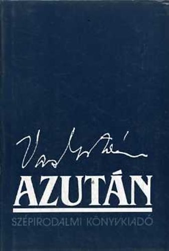 Vas Istvn - Azutn I-II.