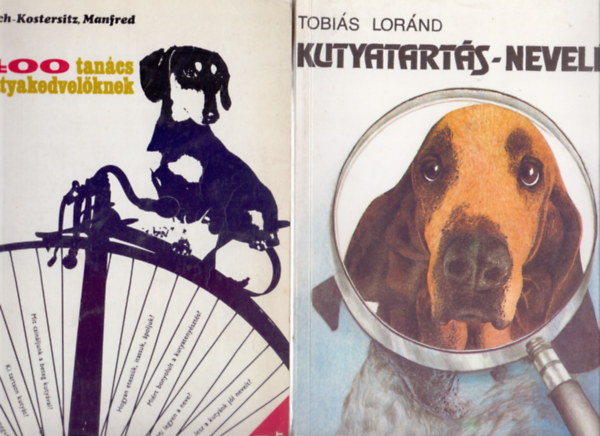 Manfred Koch-Kostersitz, Tobis Lornd - 400 tancs kutyakedvelknek (llatbart - 4. kiads, Hans Preusse rajzaival) + Kutyatarts-nevels - Testi adottsgok-alaptermszet (Lunczer Anna illusztrciival)