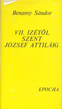 Benamy Sndor - VII. Iztl Szent Jzsef Attilig