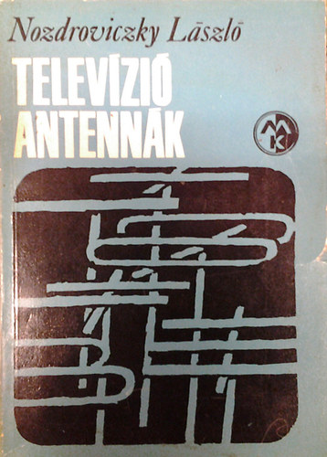 Nozdroviczky Lszl - Televziantennk