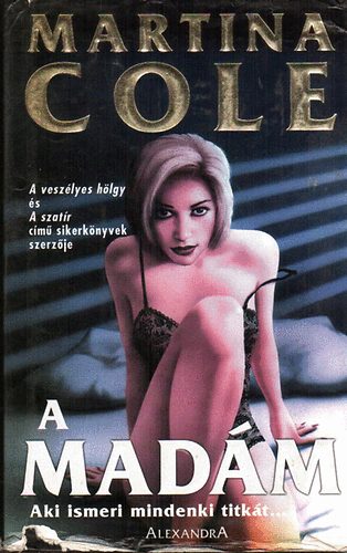 Martina Cole - A madm