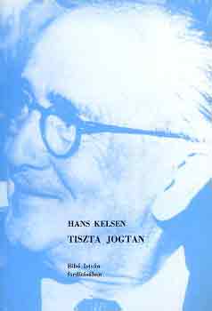 Hans Kelsen - Tiszta jogtan