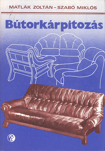 Matlk Z.; Szab Mikls - Btorkrpitozs