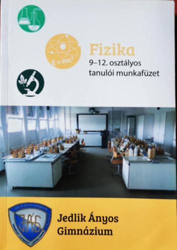 Fizika 9-12. osztályos tanulói munkafüzet