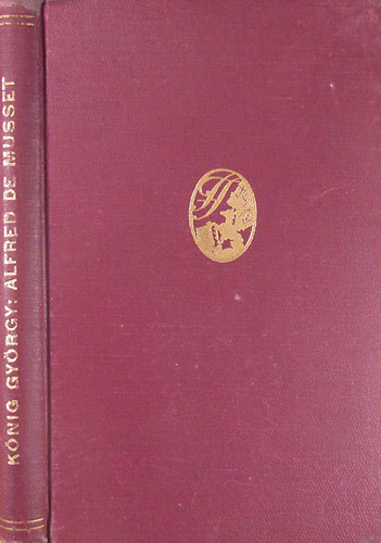 K�nig Gy�rgy - Alfred De Musset