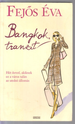 Fejs va - Bangkok, tranzit